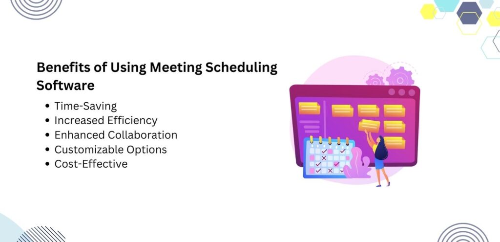 Benefits of Using Meeting Scheduling Software