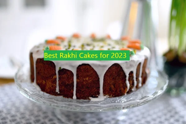 Rakhi Cakes for 2023