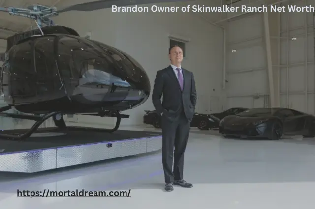 Brandon Owner of Skinwalker Ranch Net Worth Revealed ?